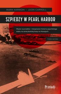 Okładka książki Szpiedzy w Pearl Harbor
