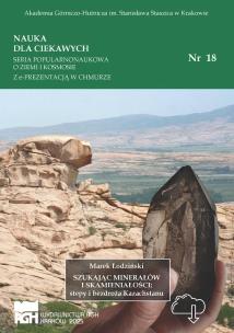 Szukając minerałów i skamieniałości: stepy i bezdroża Kazachstanu. Autor: Marek Łodziński. Multiszop.pl Okładka książki Szukając minerałów i skamieniałości: stepy i bezdroża Kazachstanu