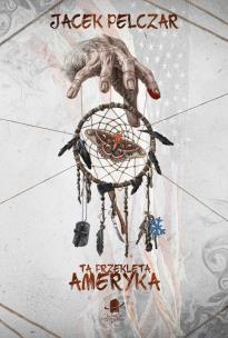 Okładka książki Ta przeklęta Ameryka