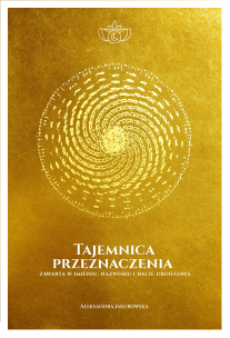 Okładka książki Tajemnica Przeznaczenia zawarta w imieniu, nazwisku i dacie urodzenia