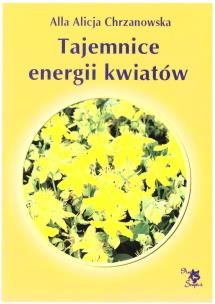 Okładka książki Tajemnice energii kwiatów w.4