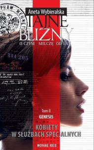 Okładka książki Tajne blizny O czym milczę od lat Tom II Genesis