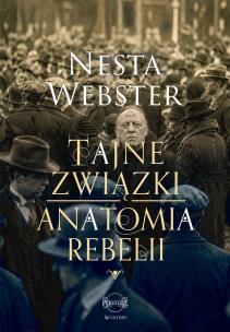 Okładka książki Tajne związki. Anatomia rebelii