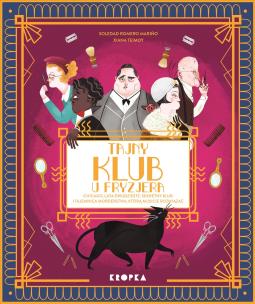 Tajny klub 'U Fryzjera'. Autor: Marino Soledad Romero. Multiszop.pl Okładka książki Tajny klub 'U Fryzjera'