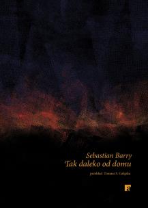 Tak daleko od domu. Autor: Barry Sebastian. Multiszop.pl Okładka książki Tak daleko od domu