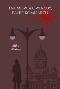 Okładka książki Tak mówią gwiazdy, panie komisarzu. Komisarz Palmu. Tom 3