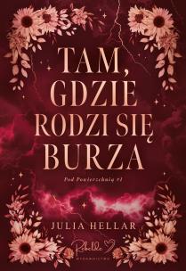 Okładka książki Tam, gdzie rodzi się burza
