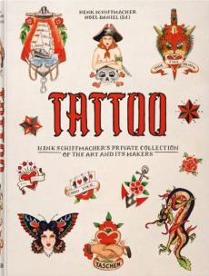 Okładka książki TATTOO. 1730s-1970s. Henk Schiffmacher’s Private Collection