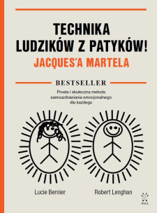 Okładka książki Technika Ludzików z Patyków Jacquesa Martela
