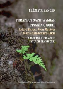 Okładka książki Terapeutyczny wymiar pisania o sobie