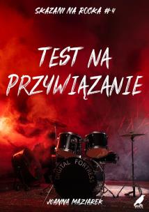 Test na przywiązanie. Autor: Joanna Maziarek. Multiszop.pl Okładka książki Test na przywiązanie