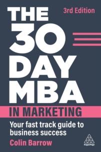 Okładka książki The 30 Day MBA in Marketing: Your Fast Track Guide to Business Success