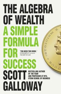 Okładka książki The Algebra of Wealth. A Simple Formula for Success