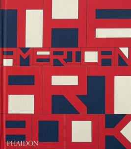 The American Art Book. Autor: Opracowanie zbiorowe. Multiszop.pl Okładka książki The American Art Book