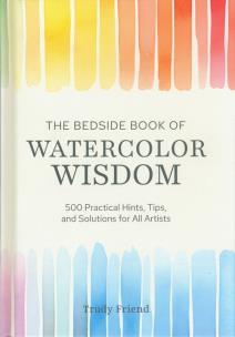 Okładka książki The Bedside Book of Watercolor Wisdom