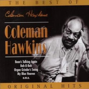 The Best Of. Original Hits CD. Autor: Coleman Hawkins. Multiszop.pl Okładka książki The Best Of. Original Hits CD