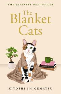 Okładka książki The Blanket Cats