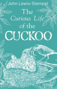 Okładka książki The Curious Life of the Cuckoo