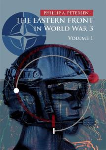 Okładka książki The Eastern Front In World War 3. Volume 1