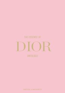 Okładka książki The Essence of Dior