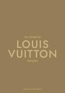 Okładka książki The Essence of Louis Vuitton