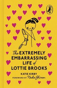 The Extremely Embarrassing Life of Lottie Brooks. Autor: Kirby Katie. Multiszop.pl Okładka książki The Extremely Embarrassing Life of Lottie Brooks