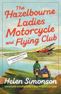 Okładka książki The Hazelbourne Ladies Motorcycle and Flying Club