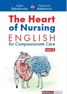 Okładka książki The Heart of Nursing English for Compassionate Care Part 1