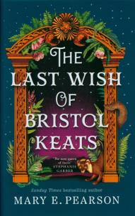 Okładka książki The Last Wish of Bristol Keats