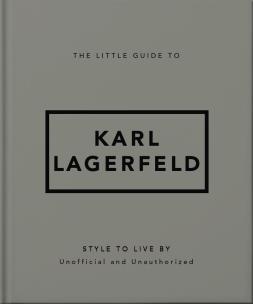 Okładka książki The Little Guide to Karl Lagerfeld