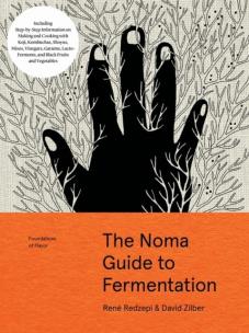 The Noma Guide to Fermentation wer. angielska. Autor: David Zilber, Rene Redzepi. Multiszop.pl Okładka książki The Noma Guide to Fermentation wer. angielska