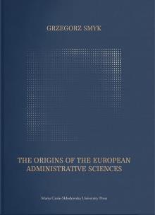 Okładka książki The Origins of the European Administrative Science
