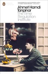 The Time Regulation Institute wer. angielska. Autor: Tanpinar Ahmet Hamdi. Multiszop.pl Okładka książki The Time Regulation Institute wer. angielska