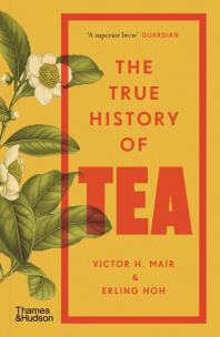 Okładka książki The True History of Tea