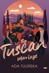 Okładka książki The Tuscan Marriage