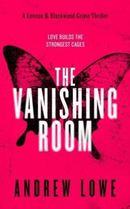 Okładka książki The Vanishing Room: A British Crime Thriller