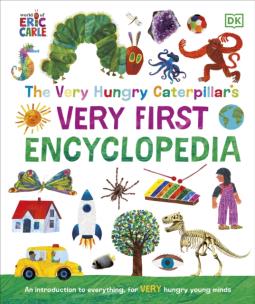 Okładka książki The Very Hungry Caterpillar's Very First Encyclopedia