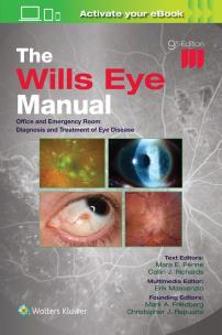 Okładka książki The Wills Eye Manual: Print + eBook with Multimedia: Office and Emergency Room Diagnosis and Treatment of Eye Disease