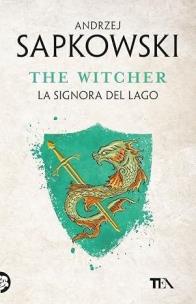 Okładka książki The Witcher T.7 La signora del lago