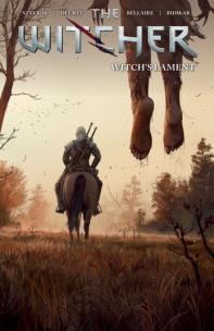 The Witcher Volume 6: Witch's Lament. Autor: Sztybor Bartosz. Multiszop.pl Okładka książki The Witcher Volume 6: Witch's Lament
