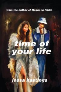 Time of Your Life wer. angielska. Autor: Jessa Hastings. Multiszop.pl Okładka książki Time of Your Life wer. angielska