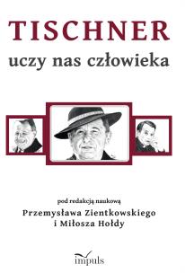 Opakowanie Tischner uczy nas człowieka