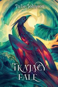 Okładka książki Tkający fale. Władza Reliktów. Tom 2