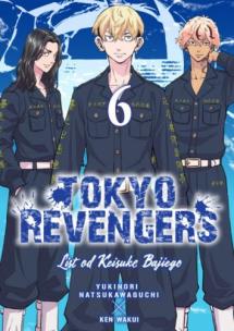 Okładka książki Tokyo Revengers. Listy od Keisuke Bajiego. Tom 6
