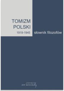 Okładka książki Tomizm polski 1919-1945