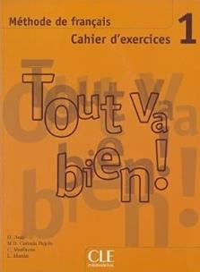 Okładka książki Tout va bien 1 ćwiczenia + CD audio