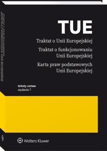 Opakowanie Traktat o Unii Europejskiej. Traktat o funkcjonowaniu Unii Europejskiej. Karta praw podstawowych Unii Europejskiej