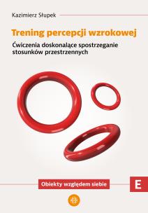Okładka książki Trening percepcji wzrokowej. Część E Ćwiczenia