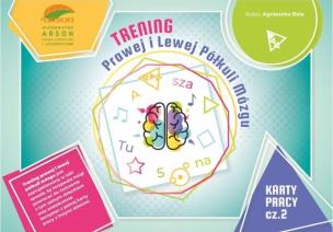 Trening prawej i lewej półkuli mózgu KP cz.2. Autor: Bala Agnieszka. Multiszop.pl Okładka książki Trening prawej i lewej półkuli mózgu KP cz.2