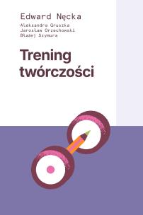 Okładka książki Trening twórczości wyd. 6